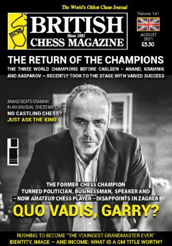 British Chess Magazine – August 2021 | Редакция журнала | Спортивные | Скачать бесплатно