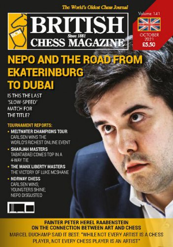 British Chess Magazine - October 2021 | Редакция журнала | Спортивные | Скачать бесплатно