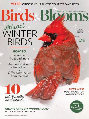 Birds & Blooms Vol.27 №6 2022 | Редакция журнала | Живая природа | Скачать бесплатно