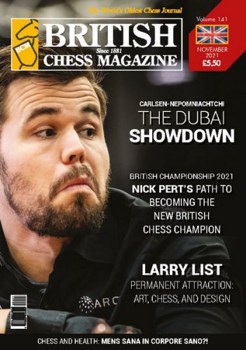 British Chess Magazine - November 2021 | Редакция журнала | Спортивные | Скачать бесплатно