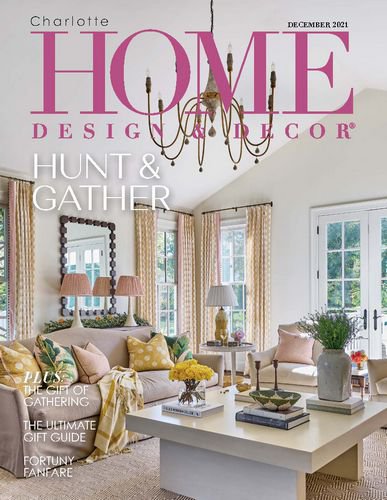 Charlotte Home Design & Decor Vol.21 6 2021 |   | ,  |  