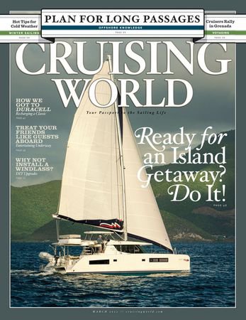 Cruising World - March 2022 | Редакция журнала | Путешествие, туризм | Скачать бесплатно