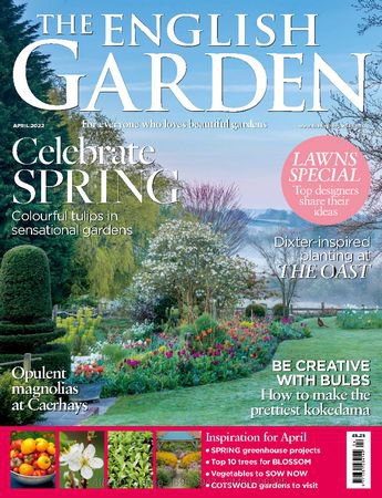 The English Garden - April 2022 |   | , ,  |  
