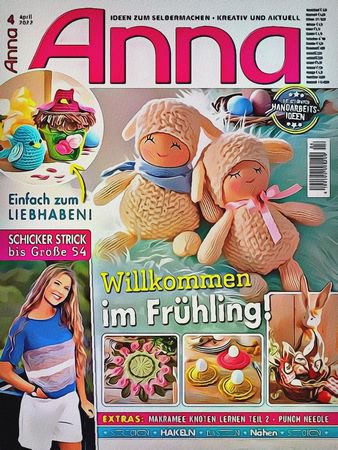 Anna №4 2022 (Germany) | Редакция журнала | Сделай сам, рукоделие | Скачать бесплатно