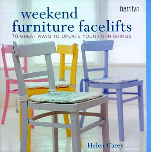 Weekend Furniture Facelifts: 70 Great Ways to Update Your Furnishings