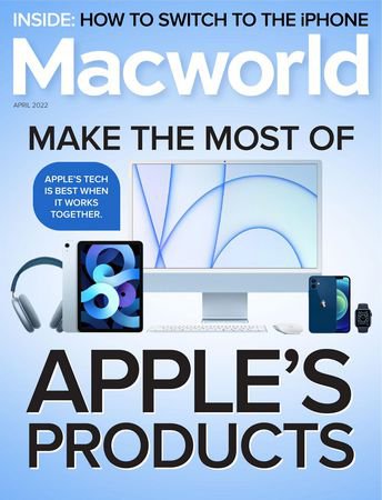 Macworld USA Vol.39 №4 2022 | Редакция журнала | Электроника, радиотехника | Скачать бесплатно