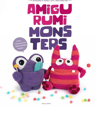 Amigurumi Monsters: Revealing 15 Scarily Cute Yarn Monsters | коллектив | Умелые руки, шитьё, вязание | Скачать бесплатно
