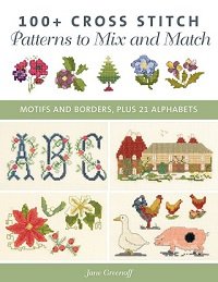 100+ Cross Stitch Patterns to Mix and Match | J. Greenoff |  , ,  |  