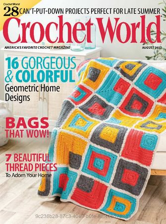 Crochet World Vol.45 №4 2022 | Редакция журнала | Шитьё и вязание | Скачать бесплатно