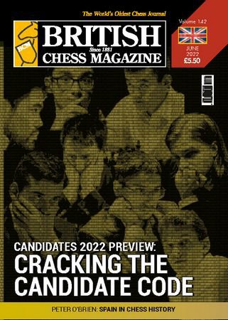 British Chess Magazine - June 2022 | Редакция журнала | Спортивные | Скачать бесплатно