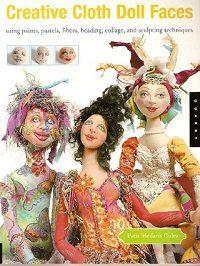 Creative Cloth Doll Faces | Patti Medaris Culea |  , ,  |  
