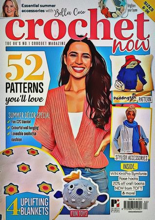 Crochet Now №83 2022 | Редакция журнала | Шитьё и вязание | Скачать бесплатно