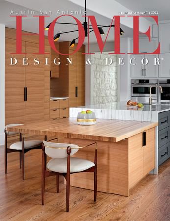 Home Design & Decor Austin-San Antonio Vol.17 2 2022 |   | ,  |  