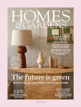 Homes & Gardens UK №8 2022 | Редакция журнала | Архитектура, строительство | Скачать бесплатно
