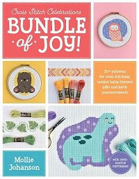Cross Stitch Celebrations: Bundle of Joy! | Mollie Johanson |  , ,  |  