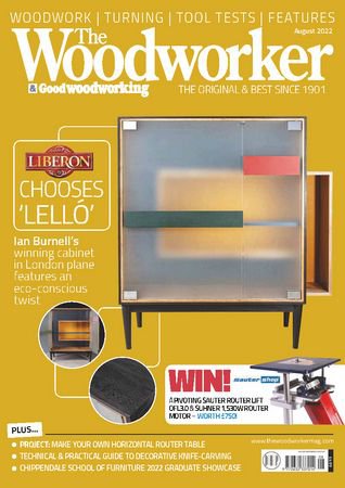 The Woodworker & Good woodworking - August 2022 | Редакция журнала | Сделай сам, рукоделие | Скачать бесплатно
