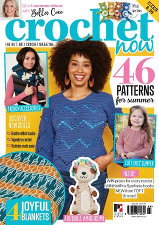 Crochet Now №84 2022 | Редакция журнала | Шитьё и вязание | Скачать бесплатно