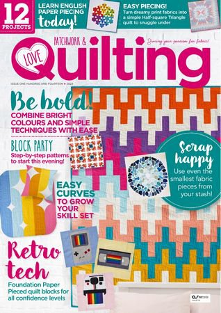 Love Patchwork & Quilting 114 2022 |   |  ,  |  