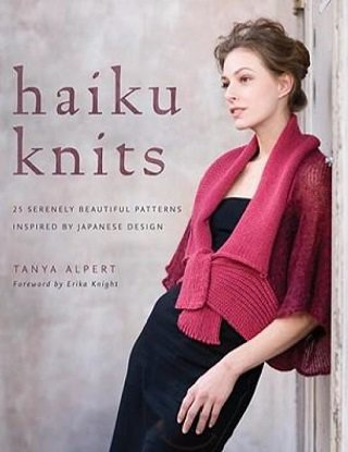 Haiku Knits: 25 Serenely Beautiful Patterns Inspired by Japanese Design | Alpert Tanya |  , ,  |  