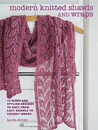 Modern Knitted Shawls and Wraps: 35 warm and stylish designs to knit, from lacy shawls to chunky wraps | Laura Strutt | Умелые руки, шитьё, вязание | Скачать бесплатно