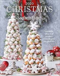 Christmas with Southern Living: Inspired Ideas for Holiday Cooking and Decorating |  |  , ,  |  