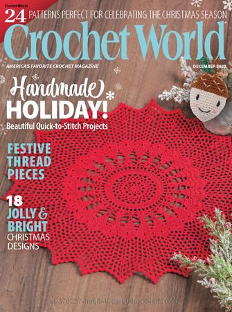 Crochet World Vol.45 №6 2022 | Редакция журнала | Шитьё и вязание | Скачать бесплатно