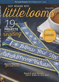 Easy Weaving with Little Looms  Winter 2022 |   |  ,  |  