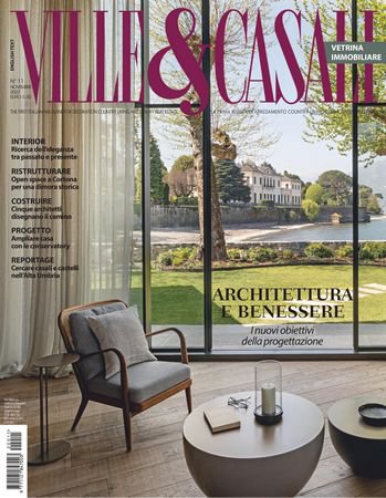 Ville & Casali №11 2022 | Редакция журнала | Архитектура, строительство | Скачать бесплатно