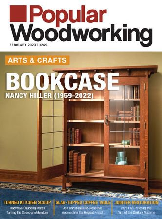 Popular Woodworking Vol.43 №1(269) 2023