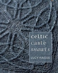 Celtic Cable Shawls | Lucy Hague |  , ,  |  
