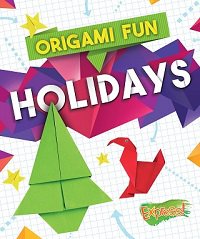 Holidays (Origami Fun) | Robyn Hardyman | Умелые руки, шитьё, вязание | Скачать бесплатно