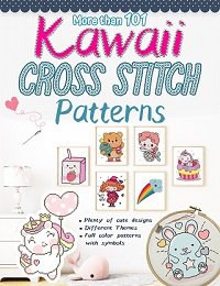 More than 101 Kawaii Cross Stitch Patterns