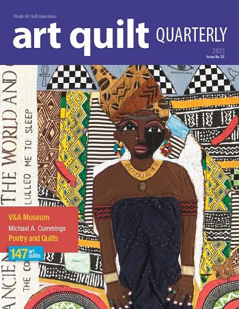 Art Quilt Quarterly 32 2023